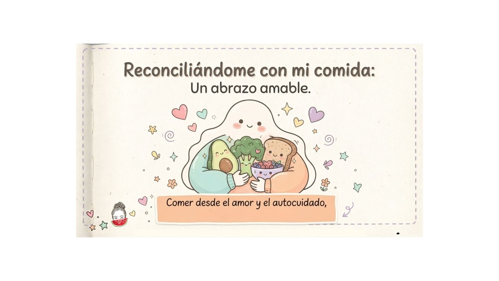 Reconcíliate con los Alimentos